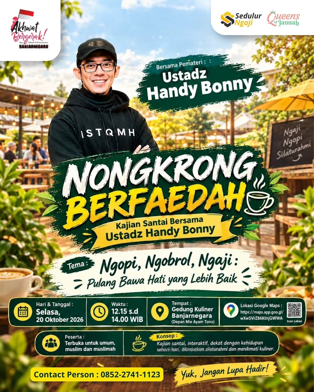 Poster asli Ngopi, Ngobrol, Ngaji: Pulang Bawa Hati yang Lebih Baik dari @akhwatbergerak_banjarnegara